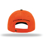 SA Blaze Orange Hat - If it's Brown, It's Down